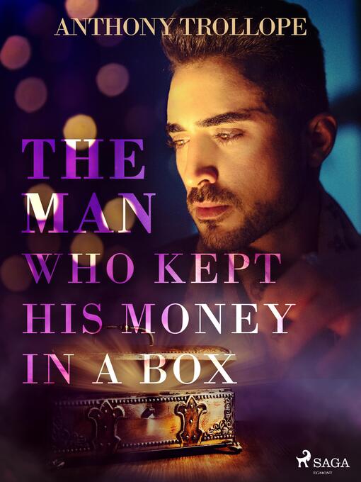 Cover image for The Man Who Kept His Money in a Box